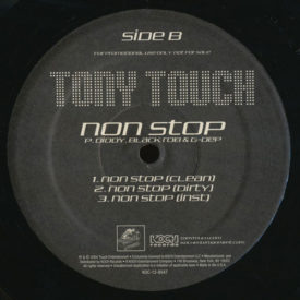 Tony Touch - Dimelo (ft. Doo Wop) / Non Stop (ft. P. Diddy, Black Rob & G-Dep)